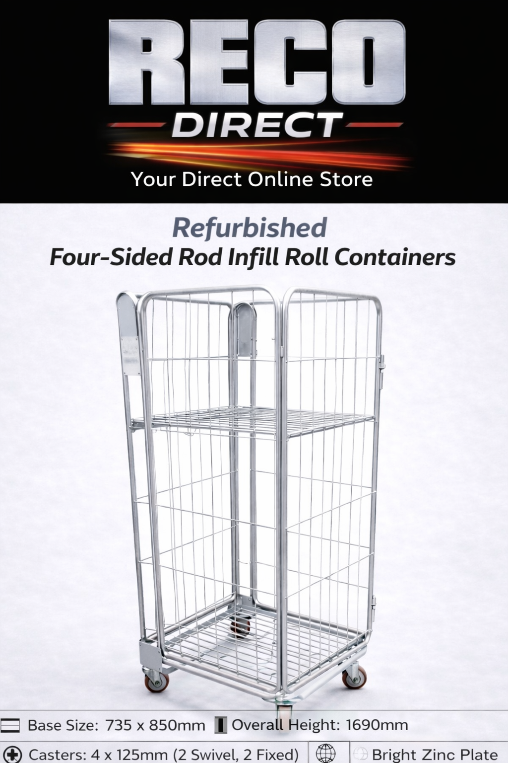Refurbished 4-Sided Rod Infill Roll Containers – 1690mm High | Bright Zinc Plated | Heavy-Duty 125mm Castors